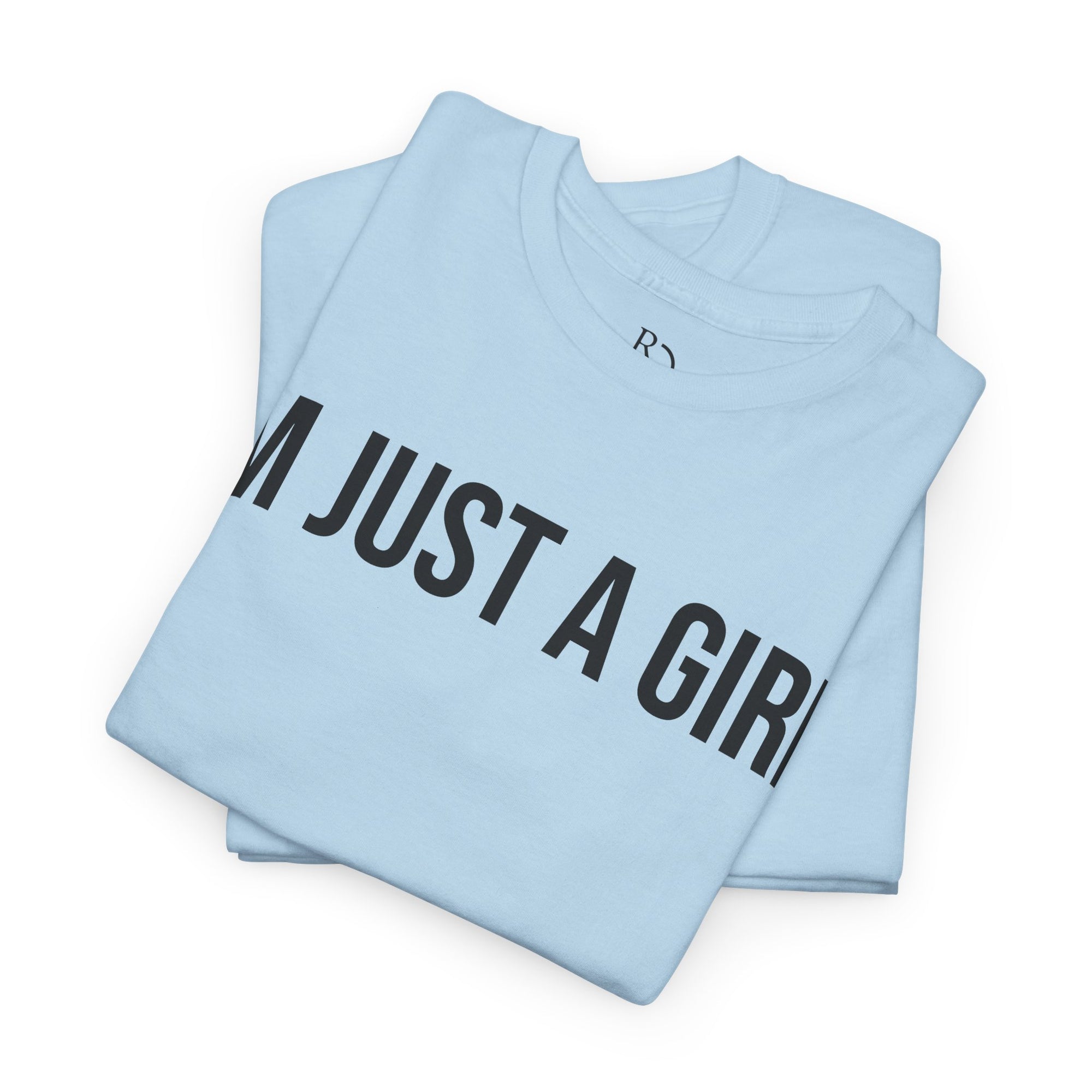 Unisex Heavy Cotton Tee - 'I'm Just a Girl' | Casual Comfort, Perfect Gift, Everyday Wear, Birthday, Confidence Tee