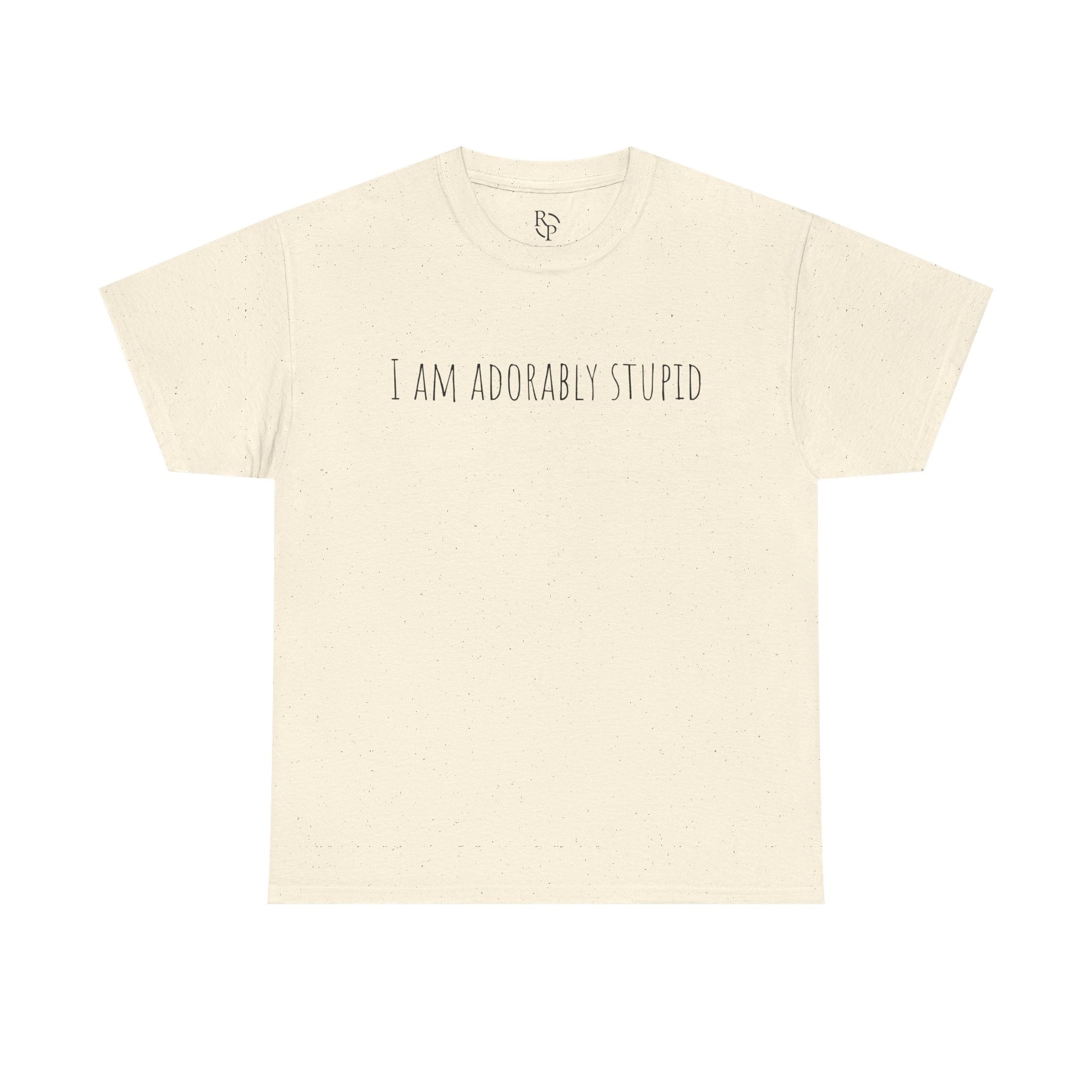 I Am Adorably Stupid Unisex Heavy Cotton Tee, Funny T-Shirt, Gift for Friends, Casual Wear, Everyday Humor Tee