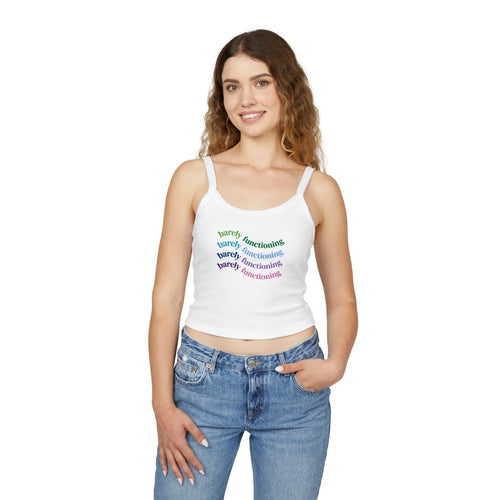Barely Functioning Spaghetti Strap Tank Top - Funny Summer Top, Casual Wear, Gift for Friends, Vacation Style, Relaxed Fit