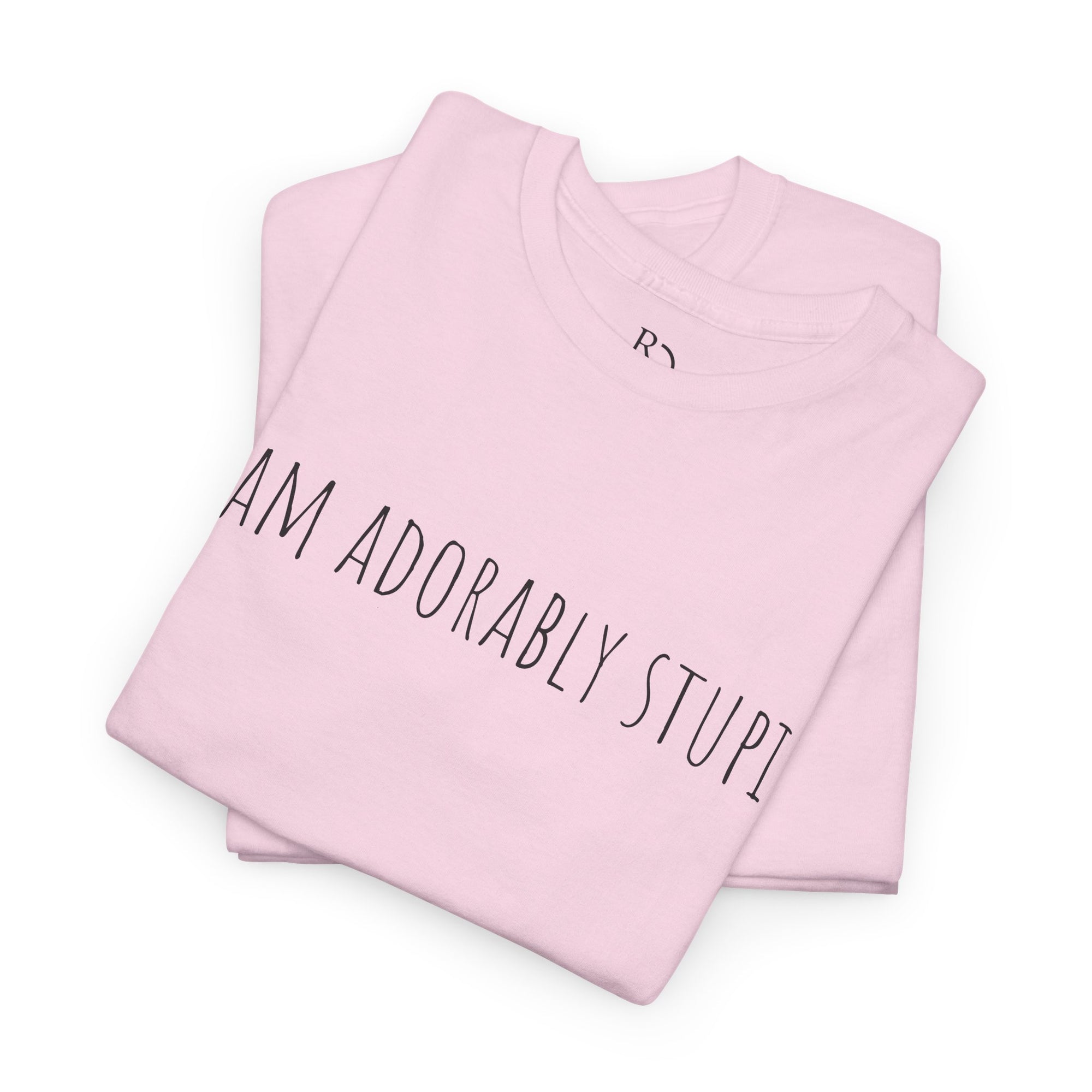 I Am Adorably Stupid Unisex Heavy Cotton Tee, Funny T-Shirt, Gift for Friends, Casual Wear, Everyday Humor Tee