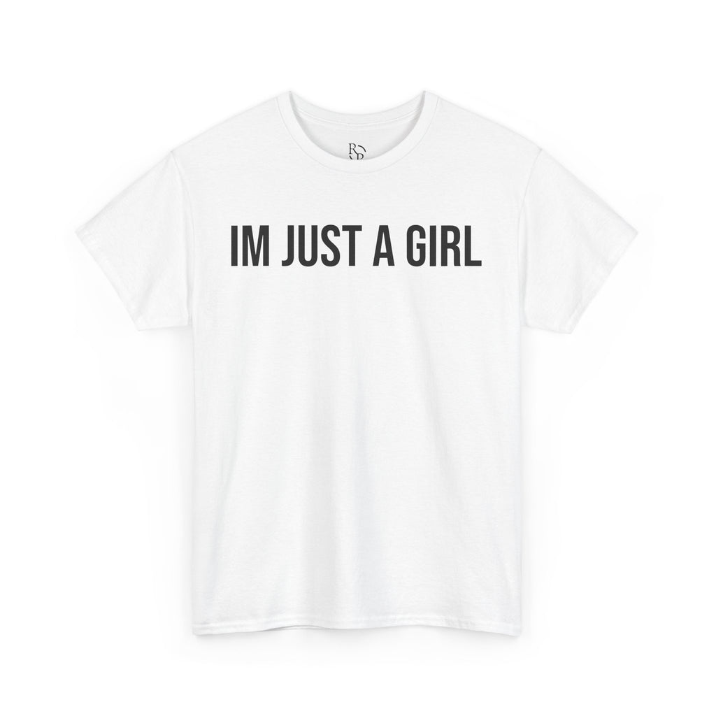 Unisex Heavy Cotton Tee - 'I'm Just a Girl' | Casual Comfort, Perfect Gift, Everyday Wear, Birthday, Confidence Tee