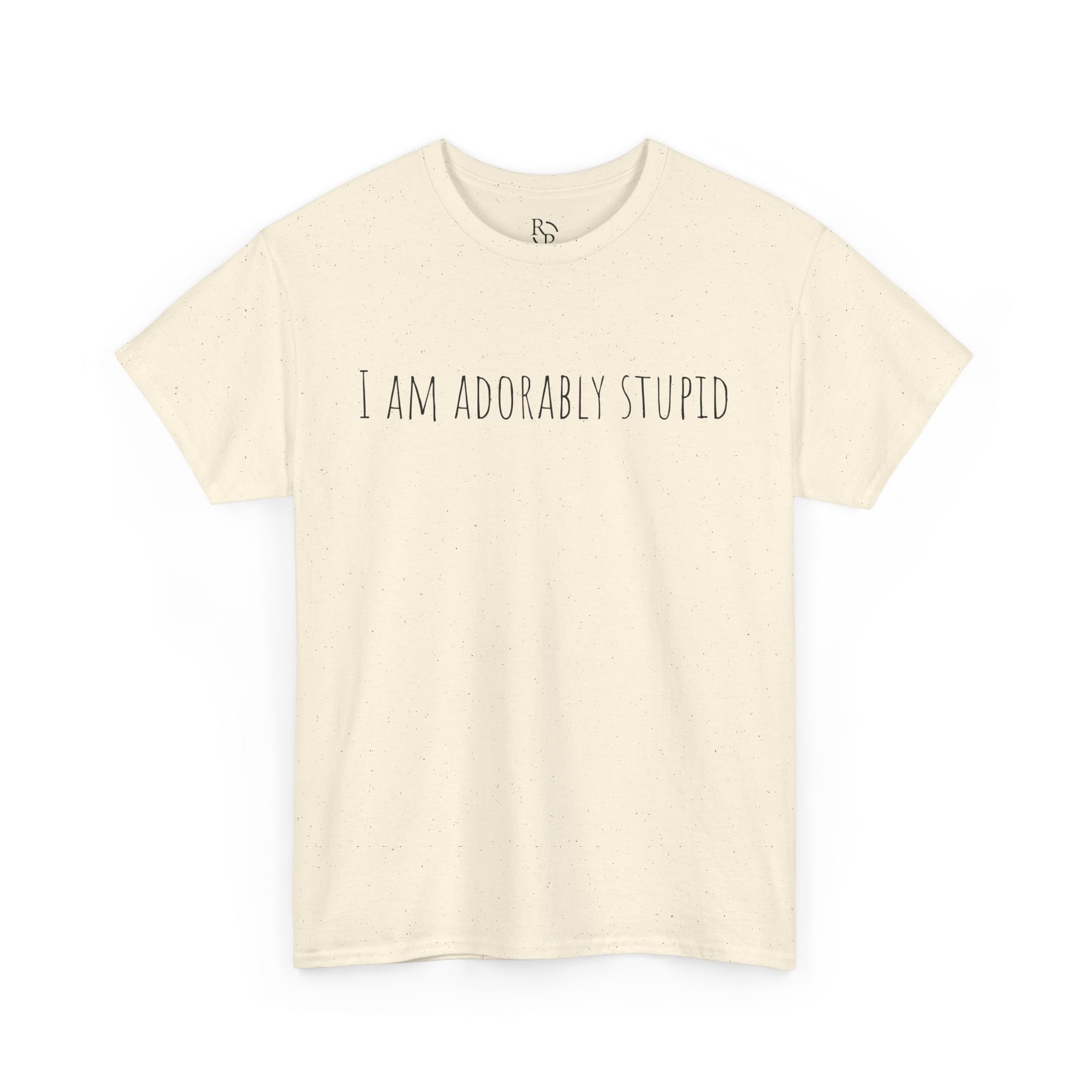 I Am Adorably Stupid Unisex Heavy Cotton Tee, Funny T-Shirt, Gift for Friends, Casual Wear, Everyday Humor Tee