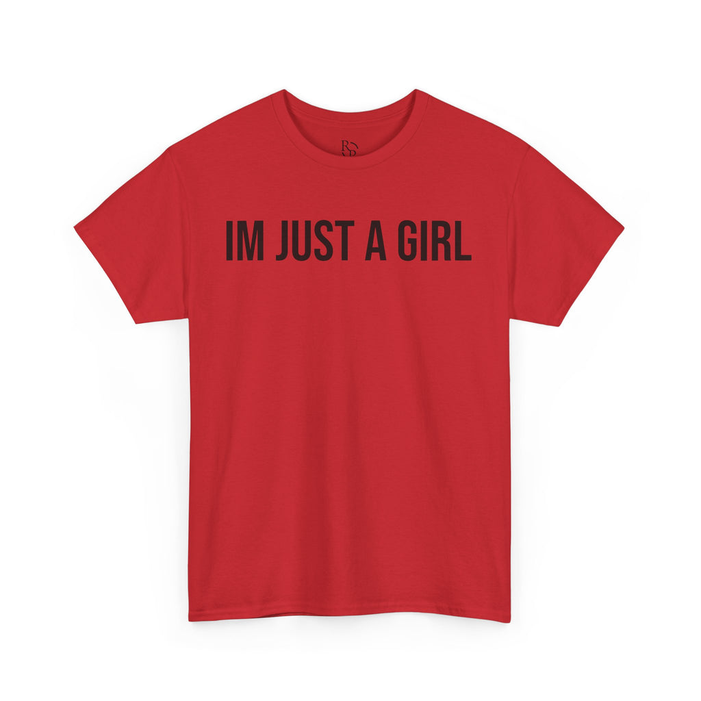 Unisex Heavy Cotton Tee - 'I'm Just a Girl' | Casual Comfort, Perfect Gift, Everyday Wear, Birthday, Confidence Tee