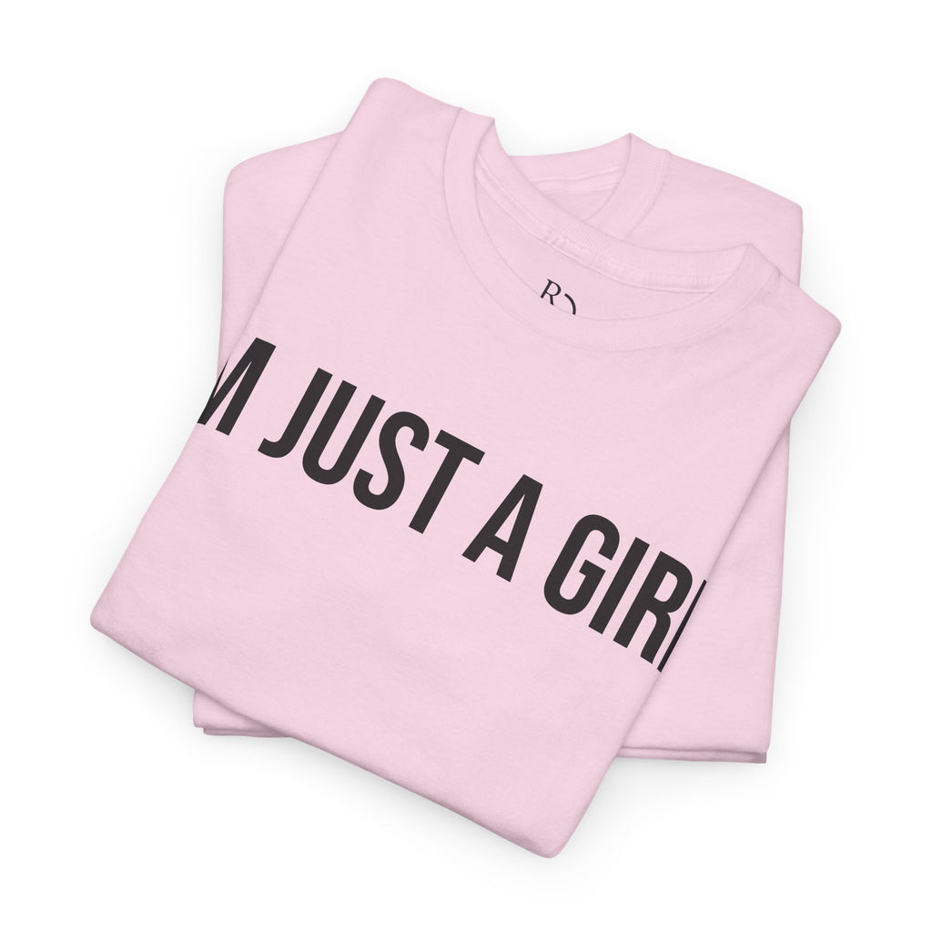Unisex Heavy Cotton Tee - 'I'm Just a Girl' | Casual Comfort, Perfect Gift, Everyday Wear, Birthday, Confidence Tee