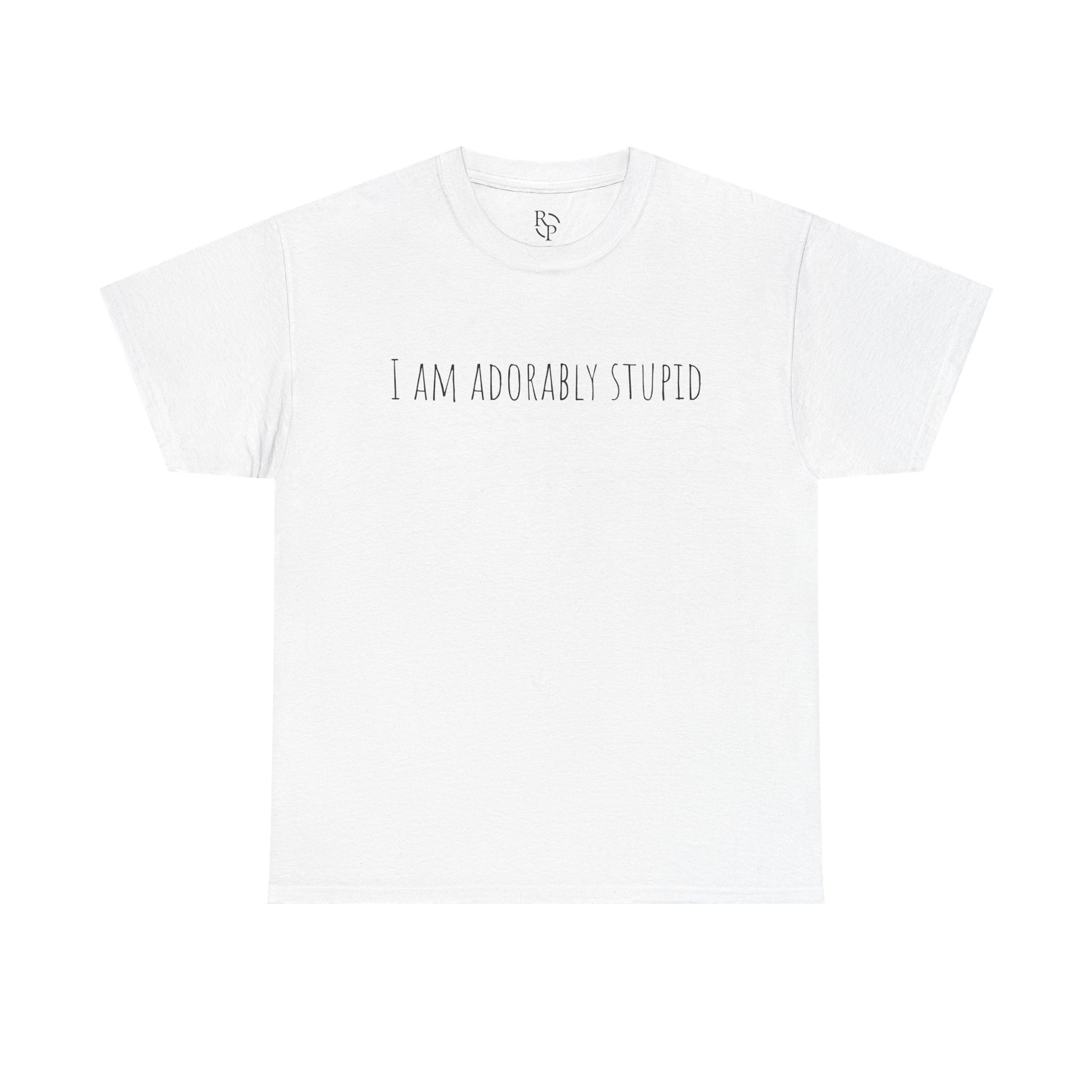 I Am Adorably Stupid Unisex Heavy Cotton Tee, Funny T-Shirt, Gift for Friends, Casual Wear, Everyday Humor Tee