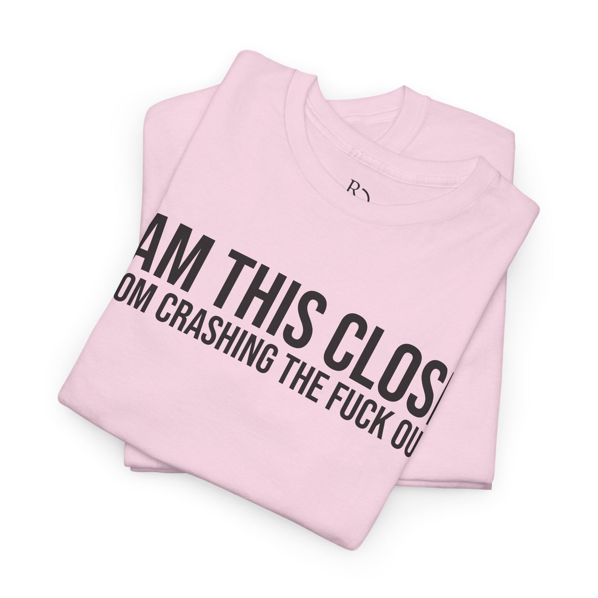 Unisex Heavy Cotton Tee - "I Am This Close From Crashing The F*** Out" Statement Shirt | Relaxed Tee, Funny T-Shirt, Casual Wear, Gift [...]