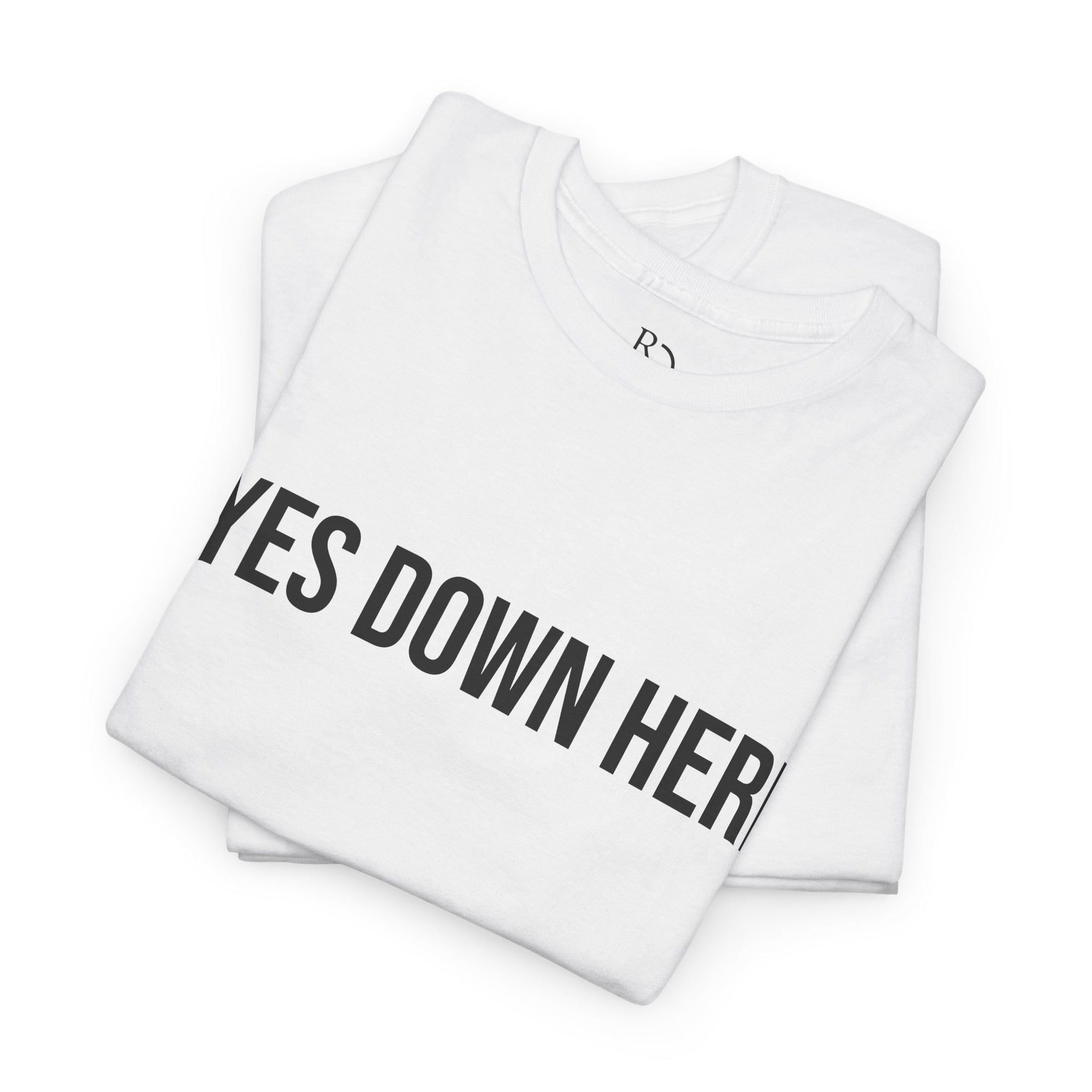 Funny Statement Unisex Tee - "EYES DOWN HERE" Casual Humor Shirt for Parties, Gifts, Birthdays, Everyday Wear