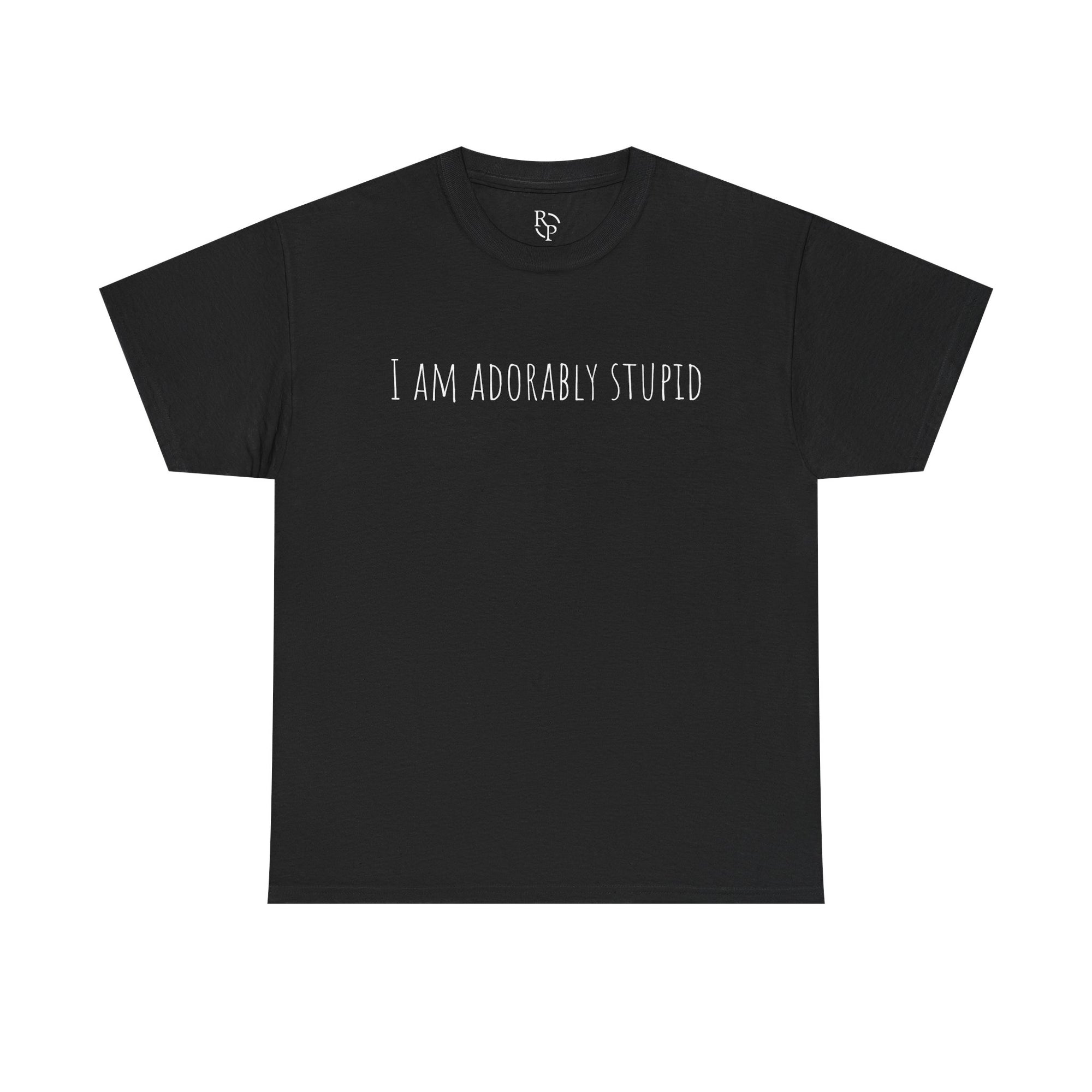 I Am Adorably Stupid Unisex Heavy Cotton Tee, Funny T-Shirt, Gift for Friends, Casual Wear, Everyday Humor Tee