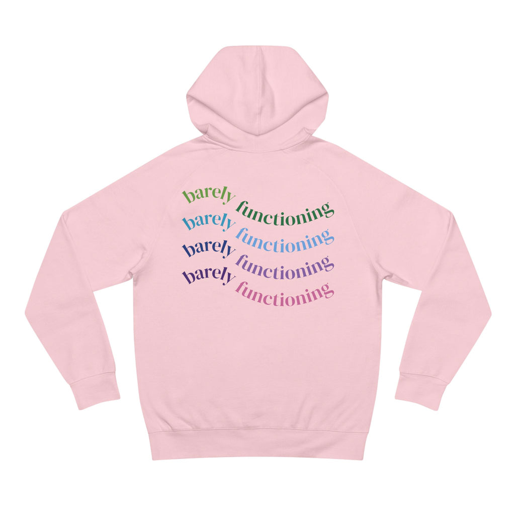 Unisex Barely Functioning Hoodie, Cozy Funny Hoodie, Gift for Her, Stylish Casual Sweatshirt, Relaxed Fit Hoodie