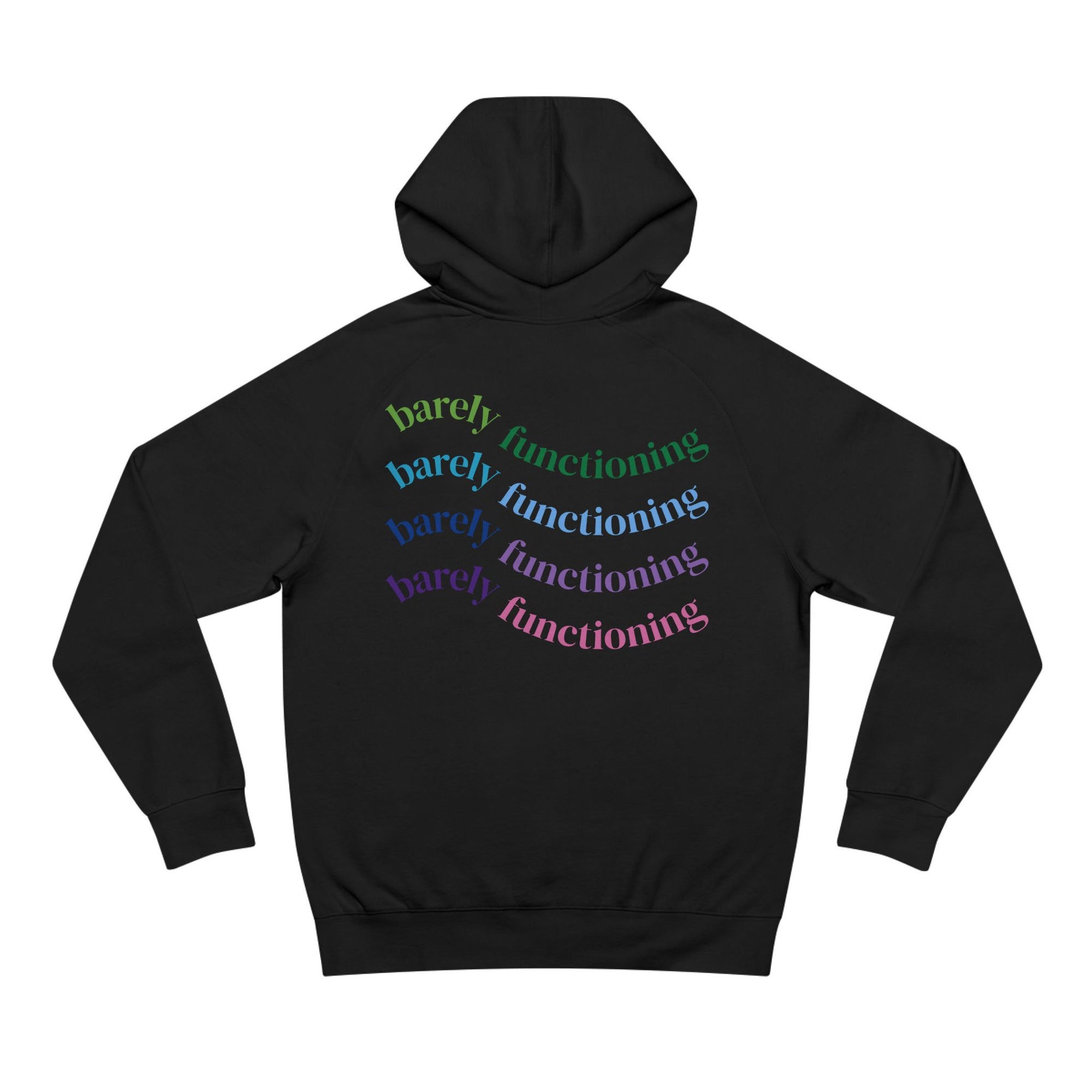 Unisex Barely Functioning Hoodie, Cozy Funny Hoodie, Gift for Her, Stylish Casual Sweatshirt, Relaxed Fit Hoodie