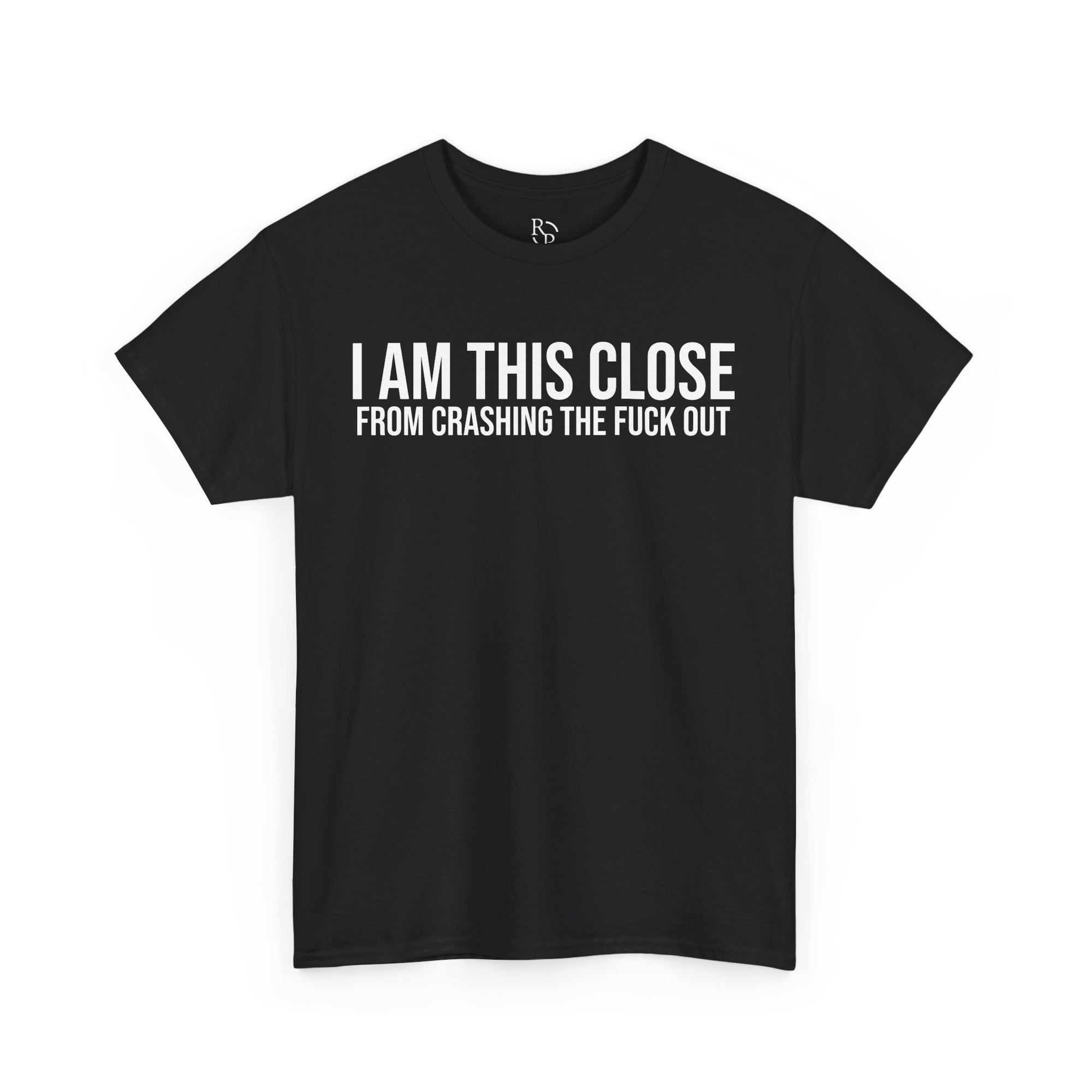 Unisex Heavy Cotton Tee - "I Am This Close From Crashing The F*** Out" Statement Shirt | Relaxed Tee, Funny T-Shirt, Casual Wear, Gift [...]