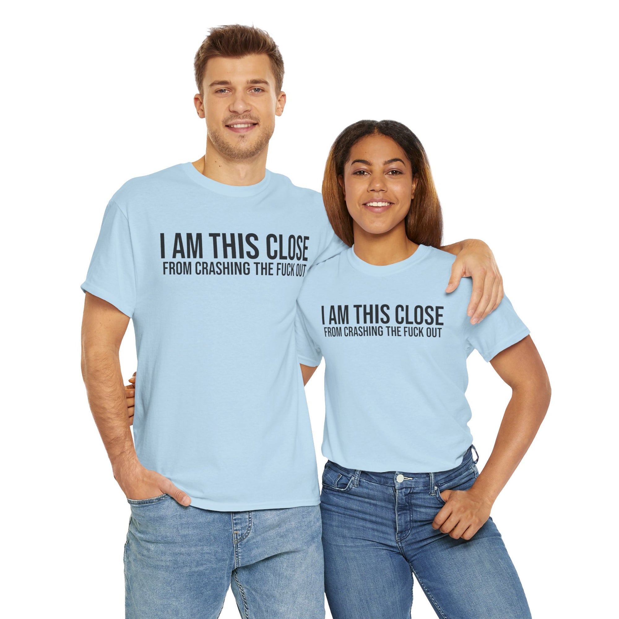 Unisex Heavy Cotton Tee - "I Am This Close From Crashing The F*** Out" Statement Shirt | Relaxed Tee, Funny T-Shirt, Casual Wear, Gift [...]