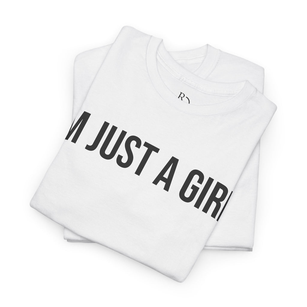 Unisex Heavy Cotton Tee - 'I'm Just a Girl' | Casual Comfort, Perfect Gift, Everyday Wear, Birthday, Confidence Tee